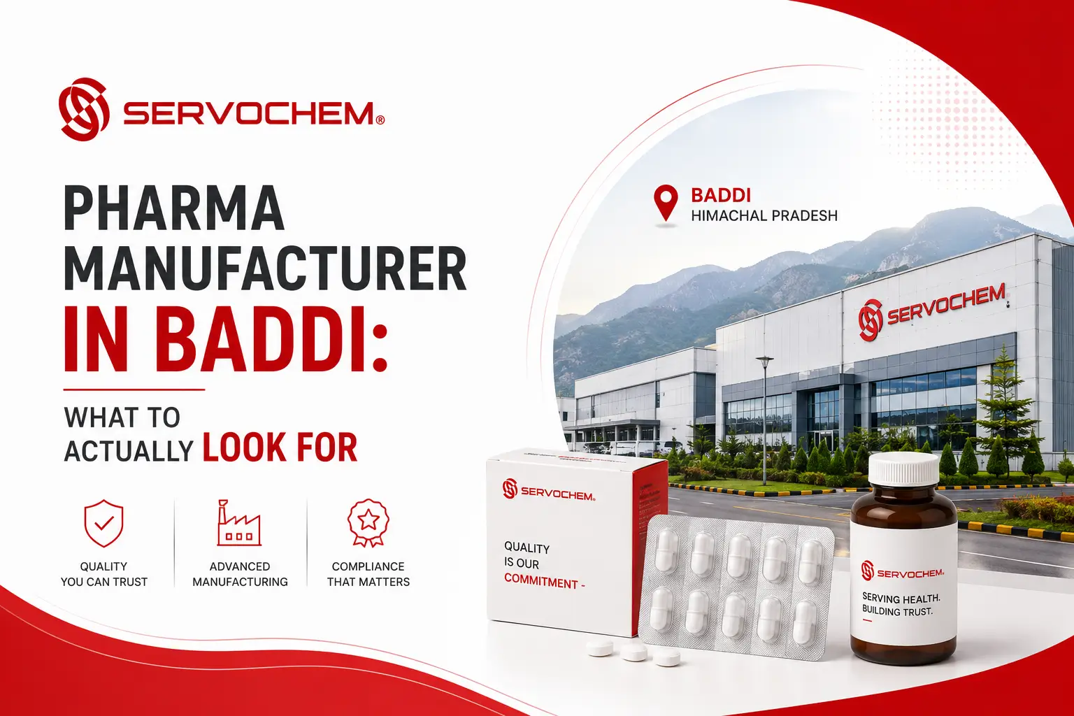 Pharma Manufacturer in Baddi: What to Actually Look For